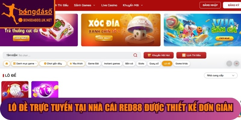 Lô đề trực tuyến tại nhà cái Red88 được thiết kế đơn giản